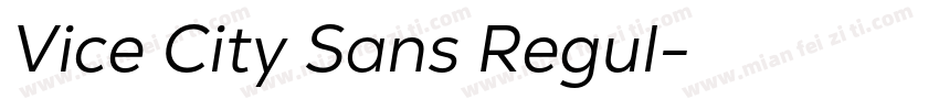 Vice City Sans Regul字体转换